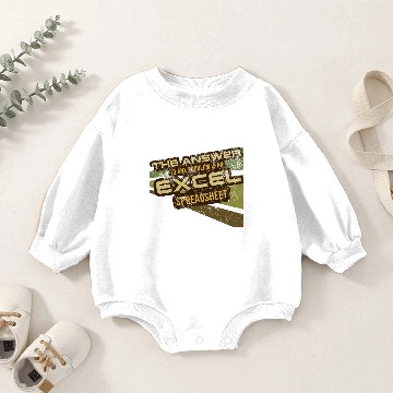 Discover Excel Answer Problem IT Funny Design Baby Romper Sweatshirts