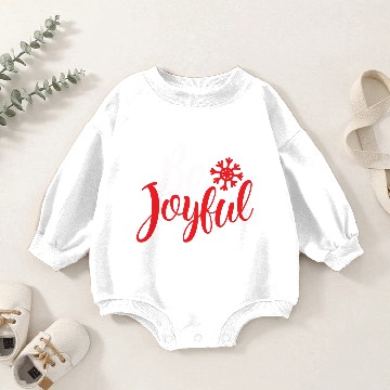 Discover White Be Joyful Baby Romper Sweatshirts
