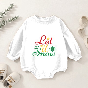 Discover let it snow 2020 Baby Romper Sweatshirts