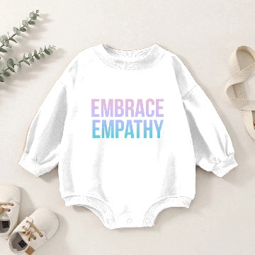 Discover Embrace Empathy Large Colour Baby Romper Sweatshirts