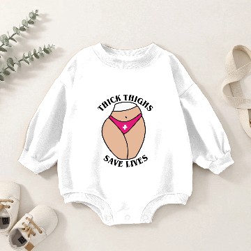 Discover Thick thighs save lives Baby Romper Sweatshirts