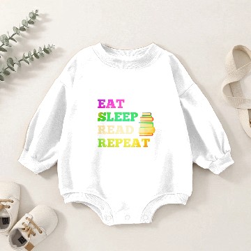 Discover Eat Sleep Read Repeat for Books Reader writer Baby Romper Sweatshirts