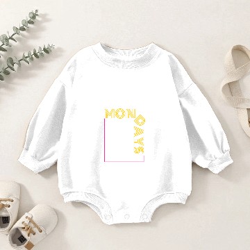 Discover I hate mondays Baby Romper Sweatshirts