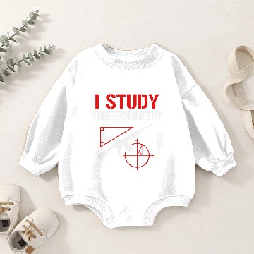 Discover I Study Triggernometry Baby Romper Sweatshirts