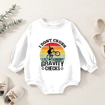 Discover i don't crash i do random gravity checks Baby Romper Sweatshirts