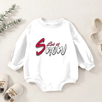 Discover Let it snow Baby Romper Sweatshirts