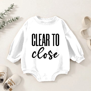Discover Clear to close Baby Romper Sweatshirts