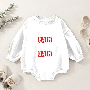 Discover no pain no gain Baby Romper Sweatshirts