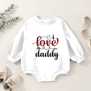 Discover I Love Daddy Baby Romper Sweatshirts