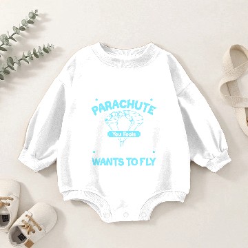Discover Parachutist Parachuting Skydiver Skydiving Gift Baby Romper Sweatshirts