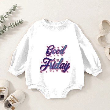 Discover GOOD FRIDAY Baby Romper Sweatshirts