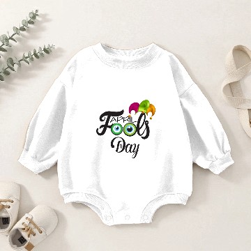 Discover april fools day april fools day Baby Romper Sweatshirts