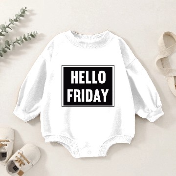 Discover Hello Friday Baby Romper Sweatshirts