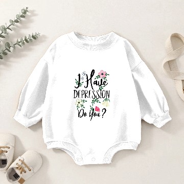Discover I Have Depression Slightly Wrong Spring Floral Baby Romper Sweatshirts