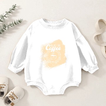 Discover Ok, But First Coffee Caffeine Morning Breakfast Baby Romper Sweatshirts