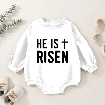 Discover He is Risen Baby Romper Sweatshirts