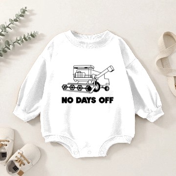 Discover No days off Baby Romper Sweatshirts