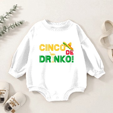 Discover Cinco De Drinko Baby Romper Sweatshirts