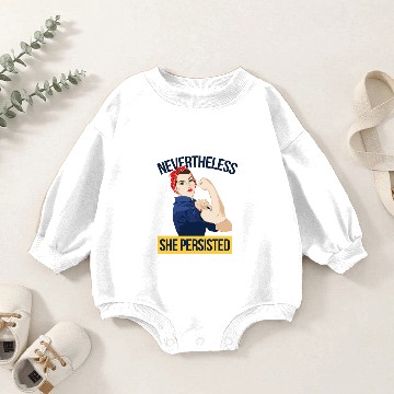 Discover Nevertheless She Persisted Rosie The Riveter Baby Romper Sweatshirts