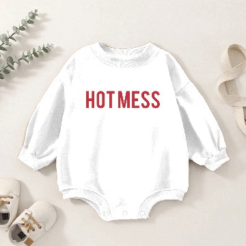 Discover hot mess Baby Romper Sweatshirts