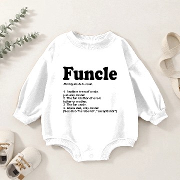 Discover funcle defination Baby Romper Sweatshirts
