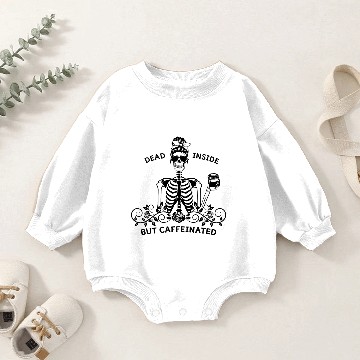 Discover Dead Inside But Caffeinated black Baby Romper Sweatshirts