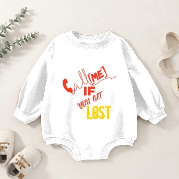 Discover call me if you get lost Baby Romper Sweatshirts