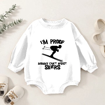 Discover I'm Proof Mommy Can't Resist Skiers Baby Romper Sweatshirts