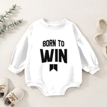Discover Born to win Baby Romper Sweatshirts