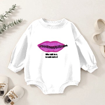 Discover Who talk less breath better! Baby Romper Sweatshirts