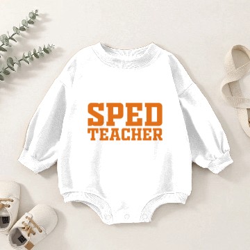 Discover This Sped Teacher Rocks Special Education Paraprof Baby Romper Sweatshirts