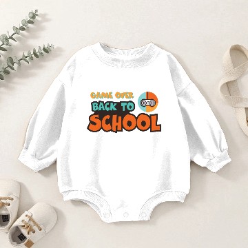 Discover Game Over Back To School Baby Romper Sweatshirts