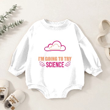 Discover Stand Back Im Going To Try Science Puns Cool Gifts Baby Romper Sweatshirts