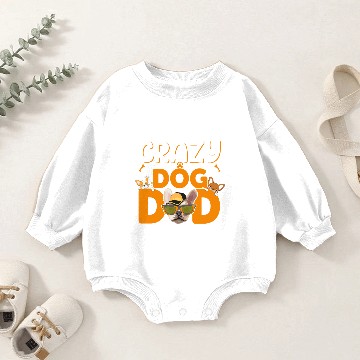 Discover Crazy Dog dad Baby Romper Sweatshirts