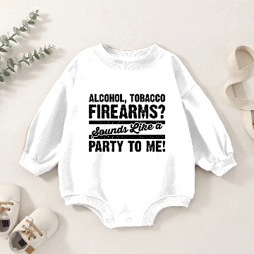 Discover Alcohol Tobacco Firearms Baby Romper Sweatshirts