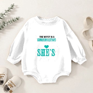 Discover The Wifey Is A Conservative Baby Romper Sweatshirts