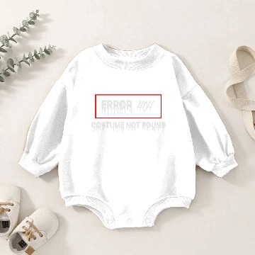 Discover 404 Costume Not Found Baby Romper Sweatshirts