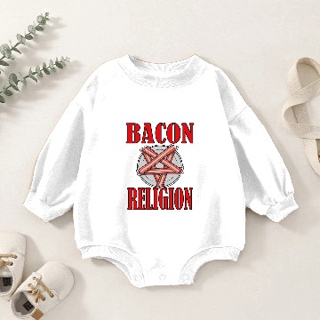 Discover Bacon religion Baby Romper Sweatshirts
