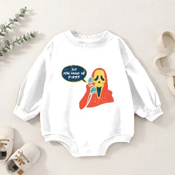 Discover No You Hang Up First Scream Baby Romper Sweatshirts