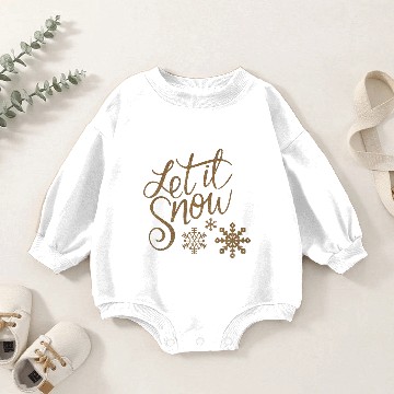 Discover let it snow Christmas Baby Romper Sweatshirts