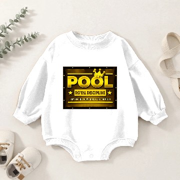 Discover Pool Royal Discipline Baby Romper Sweatshirts