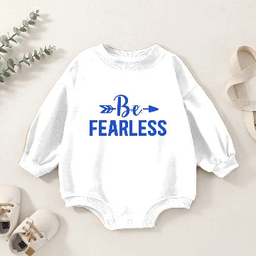 Discover be fearless Baby Romper Sweatshirts