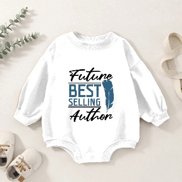 Discover Future Best Selling Author Writer Journalism Major Baby Romper Sweatshirts