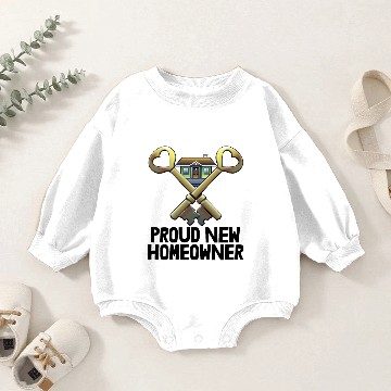 Discover Proud New Homeowner Baby Romper Sweatshirts