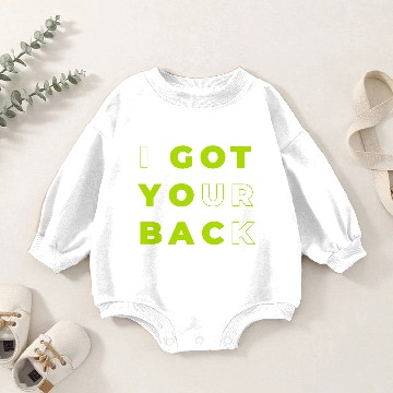 Discover I got your back Baby Romper Sweatshirts