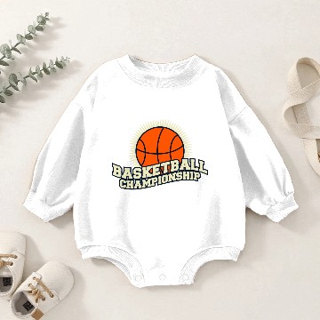 Discover Basketball Championship Baby Romper Sweatshirts