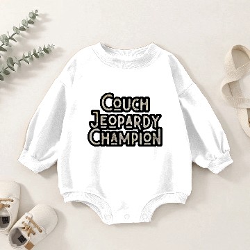 Discover Couch jeopardy champion cute gift for lovers Baby Romper Sweatshirts
