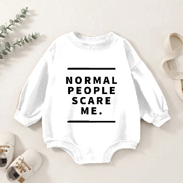 Discover Normal people scare me Baby Romper Sweatshirts