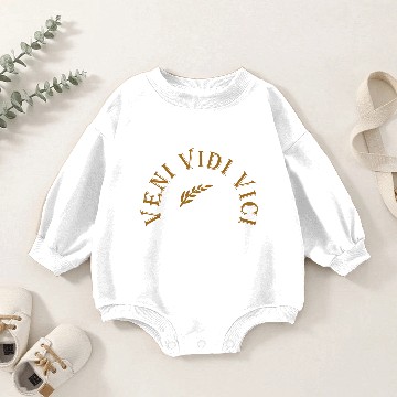 Discover Veni Vidi Vici Baby Romper Sweatshirts