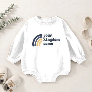 Discover Your Kingdom Come Baby Romper Sweatshirts